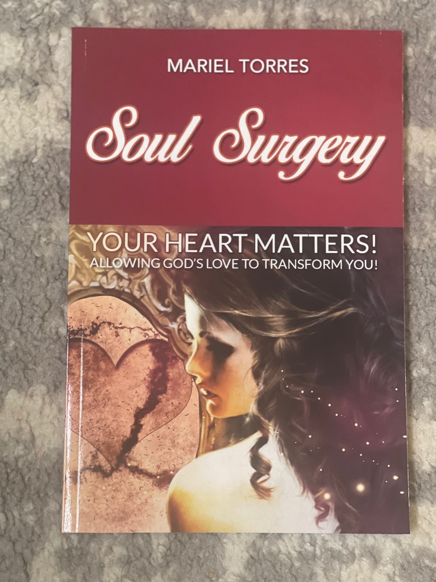 Soul Surgery: Your Heart Matters
